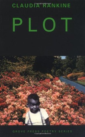 Plot (Grove Press Poetry Series)