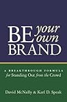 Be Your Own Brand...