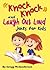 Knock Knock and Laugh Out Loud Jokes for Kids (Childrens Joke Books, Illustrated! Book 1)
