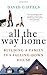 All the Way Home: Building ...