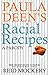 Paula Deen's Racial Recipes: A Parody