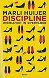 Discipline by Marli Huijer