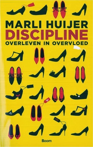 Discipline: overleven in overvloed (Paperback)