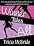Winner Takes All: An exciting revenge story with a hilariously zany heroine