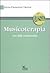Musicoterapia: Arte della comunicazione