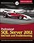 Professional SQL Server 2012 Internals and Troubleshooting