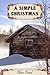 A Simple Christmas (Sweet Western Romance Book 1)