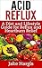 Acid Reflux - A Diet & Life...