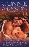 To Tame a Renegade (Delaney Trilogy #2)