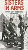 Sisters In Arms: ...