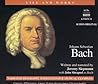Life & Works of Bach by Jeremy Siepmann