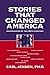 Stories that Changed America by Carl Jensen