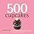 500 Cupcakes by Fergal Connolly