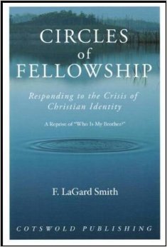 Circles of Fellowship (Paperback)