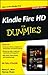 Kindle Fire HD For Dummies