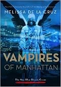 Vampires of Manhattan (The New Blue Bloods Coven, #1) 