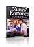 Nurses' Romance: Laurie & Andrew Vol 1