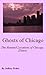 Ghosts of Chicago: The Haunted Locations of Chicago, Illinois
