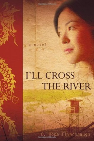 I'll Cross the River (Daughter of China #3)