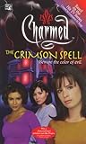 The Crimson Spell by F. Goldsborough