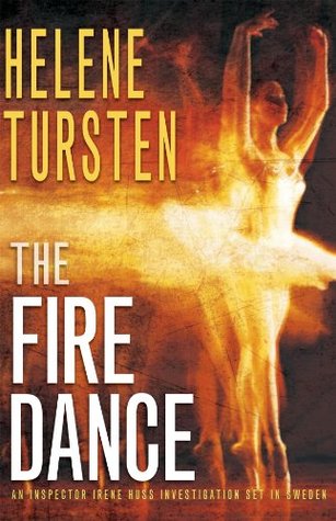 The Fire Dance (Inspector Huss Book 6)