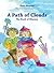 A Path of Clouds (Baby Books Nursery Rhymes)