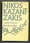 Nikos Kazantzakis, A Biography Based on his Letters