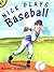 Nick Plays Baseball (Picture Puffins)