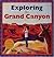 Exploring the Grand Canyon