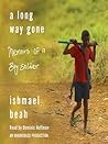 A Long Way Gone: ...