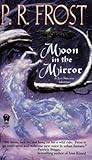 Moon In The Mirror