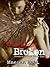 Perfectly Broken (Broken, #1)