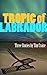 Tropic of Labrador