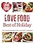 Love Food: Best of Holiday