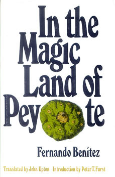In the magic land of peyote (Texas pan-American series)