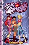 Totally Spies Volume 2: Spies vs. Spy
