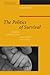 The Politics of Survival: Peirce, Affectivity, and Social Criticism