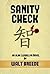 Sanity Check (An Alan Llewe...