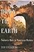 Down to Earth: Nature's Rol...