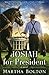 Josiah for President: A Novel