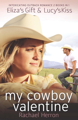 My Cowboy Valentine: Eliza's Gift / Lucy's Kiss (Kindle Edition)