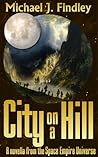City on a Hill (Empire Saga #1)