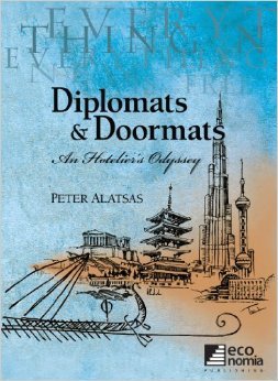 Diplomats and Doormats - An Hotelier's Odyssey