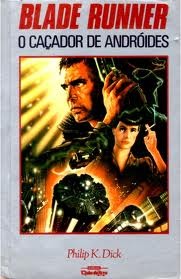 Blade Runner: o caçador de andróides