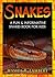 Snakes: A Fun & Informative Snakes Book for Kids