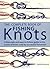 The Complete Book of Fishing Knots by Geoffrey Budworth The Complete Book of Fishing Knots by Geoffrey Budworth