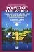 Power of the Witch: The Ess...