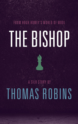 The Bishop (Silo Saga; Underground #2)