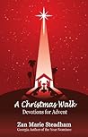 A Christmas Walk: Devotion for Advent
