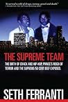 The Supreme Team:...